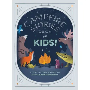 Campfire Stories Deck - For Kids!